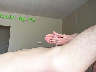 WORTH EACH DOLLAR. INTENSIVE SCREAMING CLIMAX IN MY CUM CLINIC