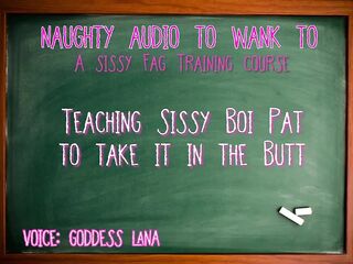 Teaching Sissy Boi Pat to Take It in the Ass