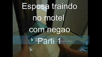 Esposa foi com negao para motel e fillmou para o corno