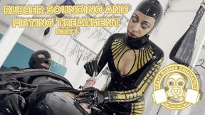 Rubber Sounding and Fisting part 1 - Lady Bellatrix heavy rubber dominatrix and rubber gimp