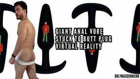 Giant anal vore Stuck to butt plug virtual reality