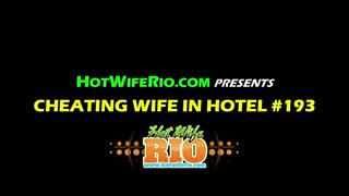 HWR, CHEATING WIFE IN HOTEL #193, 06/01/2025