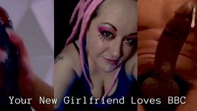 your new girlfriend loves bbc and now you are her cuck
