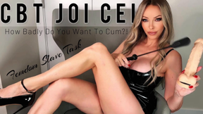 CBT JOI CEI How Badly Do You Want To Cum? Femdom Slave Task Mistress Emily Marilyn
