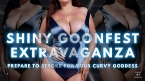 Prepare to Stroke for Your Curvy Goddess - The Shiny Goonfest Extravaganza by Goddess Anna, Your Posh English Financial Dominatrix