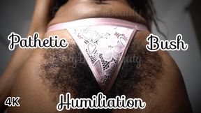 Bush Comparison Humiliation - Hairy Ebony Pussy Femdom 4K