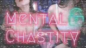 Mental chastity