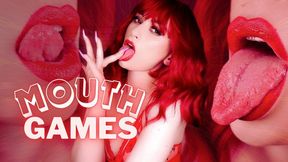 Mouth Games