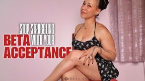 Having Trouble With Beta Acceptance?