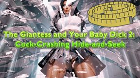 The Giantess and Your Baby Dick 3: Cock-Crushing Hide-and-Seek