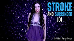 Stroke and Surrender JOI