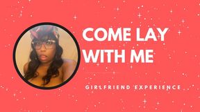 Come Lay With Me