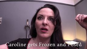 Caroline Pierce gets Frozen solid 1