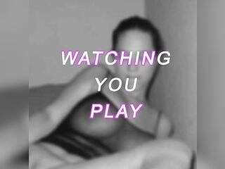 M4F - Watching U Play
