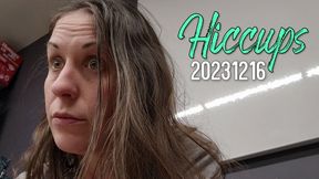 20231216 Hiccups 1080
