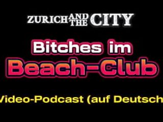 BITCHES at the Beach Club – XXX PODCAST in German