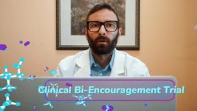 Clinical Bi-Encouragement Trial