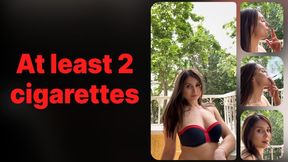 At least 2 cigarettes