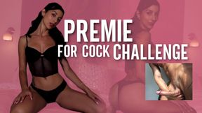 Premie For Cock 2