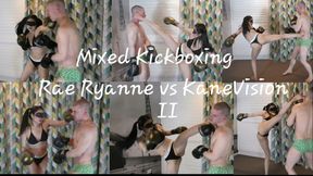 Mixed Kickboxing Rae Ryanne vs KaneVision II