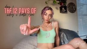 12 DAYS OF WHY I HATE YOU - DAY EIGHT