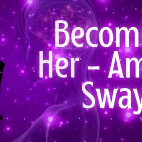 Becoming Her - Amber Sway