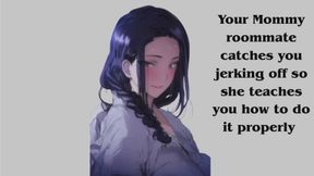 Your mommy roommate catches you jerking off and helps you (JOI) ASMR