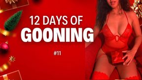 12 Days of GOONING FUEL | Day 11