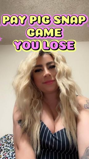 Pay Pig Snap Game You Lose