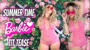 Summer Time Barbie Tit Tease