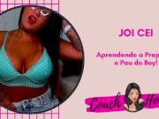Aprendendo a Preparar o Pau do Boy! | JOI CEI | Punheta Guiada | #31