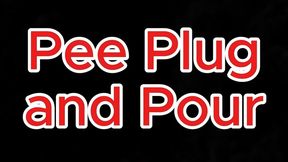 Pee Plug and Pour