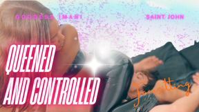 QUEENED AND CONTROLLED