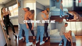 Crush Me, Bite Me MOV