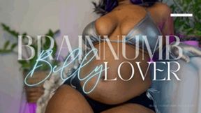 Brainnumb Belly Lover