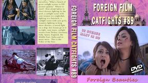 Foreign Film Catfights #89 (Full Download)