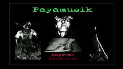 Payamusik - Supreme Extremist (Full EP)