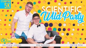 Scientific wild party