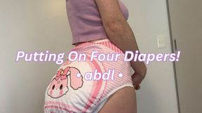 Wearing 4 Diapers at Once
