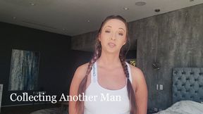 Collecting Another Man