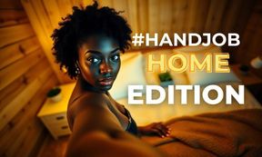 IMMERSIVE HANDJOB HOME EDITION - 8K VR