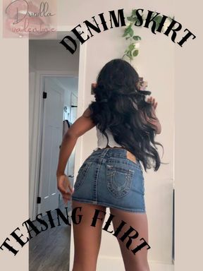 Denim Skirt Teasing Flirt