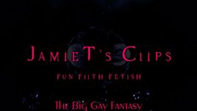 The Big Gay fantasy