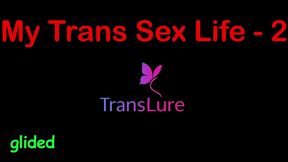 my trans sex life: endless nights of lovers claiming every inch of me (passionate audio erotica) - part 2