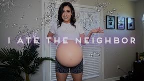 I Ate The Neighbor