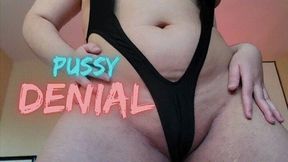 Pussy Denial