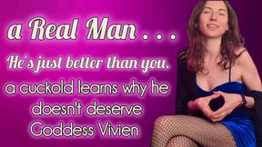 A Real Man, He's just better than you cuckold fantasy