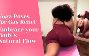 Yoga Poses for Gas Relief Embrace Your Body&#039;s Natural Flow