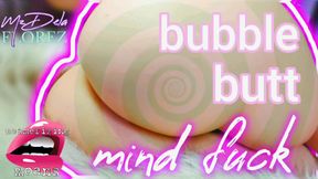 Bubble Butt Mind Fuck (Mesmerizing Moans)