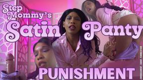Step-Mommy’s Satin Panty Punishment